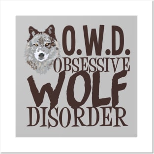 Obsessive Wolf Disorder Posters and Art